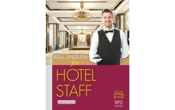 Real English for Hotel Staff 【Advanced】(菊8K+1MP3)（With No Answer Key／無附解答）