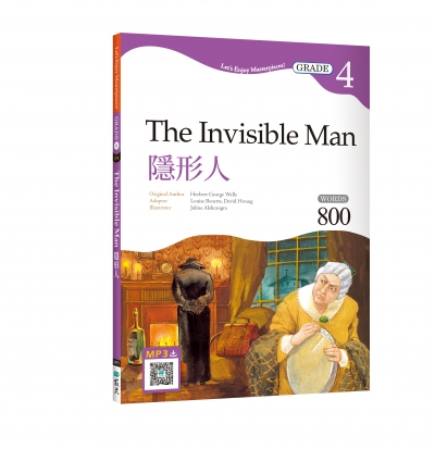 隱形人 The Invisible Man 【Grade 4經典文學讀本】二版（25K+寂天雲隨身聽APP）