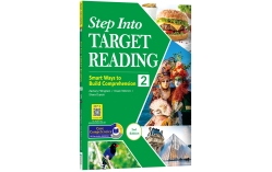 Step Into Target Reading 2: Smart Ways to Build Comprehension (With iCosmos Audio APP) (2nd Edition)（With No Answer Key／無附解答）