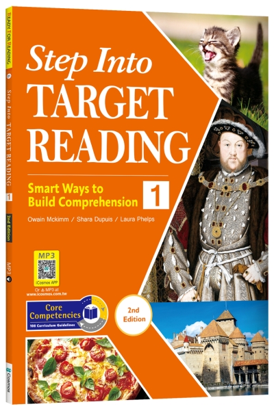 Step Into Target Reading 1: Smart Ways to Build Comprehension (2nd Ed.) (With iCosmos Audio APP)（With No Answer Key／無附解答）