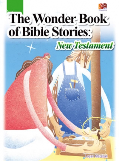 The Wonder Book of Bible Stories: New Testament（25K）