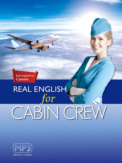 Real English for Cabin Crew (菊8K+1MP3)（With No Answer Key／無附解答）